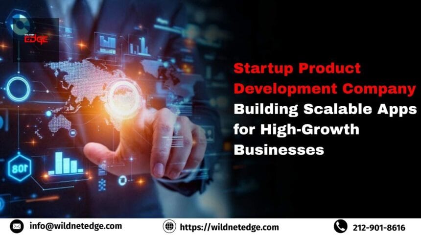 StartupProductDevelopmentCompanyBuildingScalableAppsforHigh-GrowthBusinesse-2