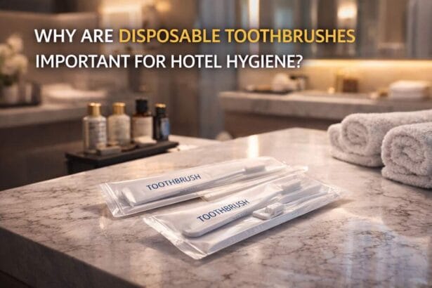 WHY-ARE-DISPOSABLE-TOOTHBRUSHES-IMPORTANT-FOR-HOTEL-HYGIENE