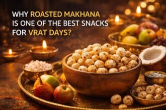 WHY-ROASTED-MAKHANA-IS-ONE-OF-THE-BEST-SNACKS-FOR-VRAT-DAYS