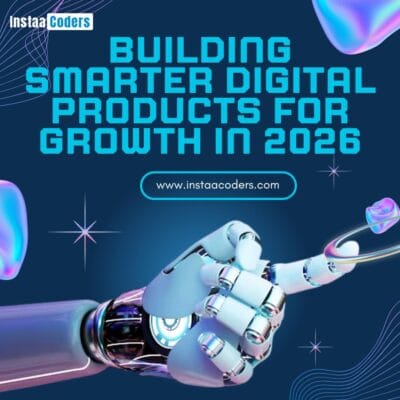 Building-Smarter-Digital-Products-for-Growth-in-2026