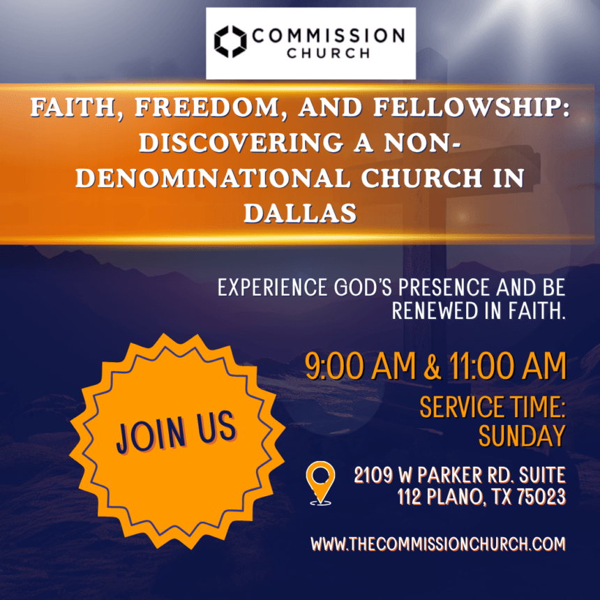 Faith-Freedom-and-Fellowship-Discovering-a-Non-Denominational-Church-in-Dallas