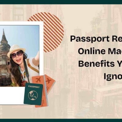 Passport-Registration-Online-Made-Easy-Benefits-You-Cant-Ignore