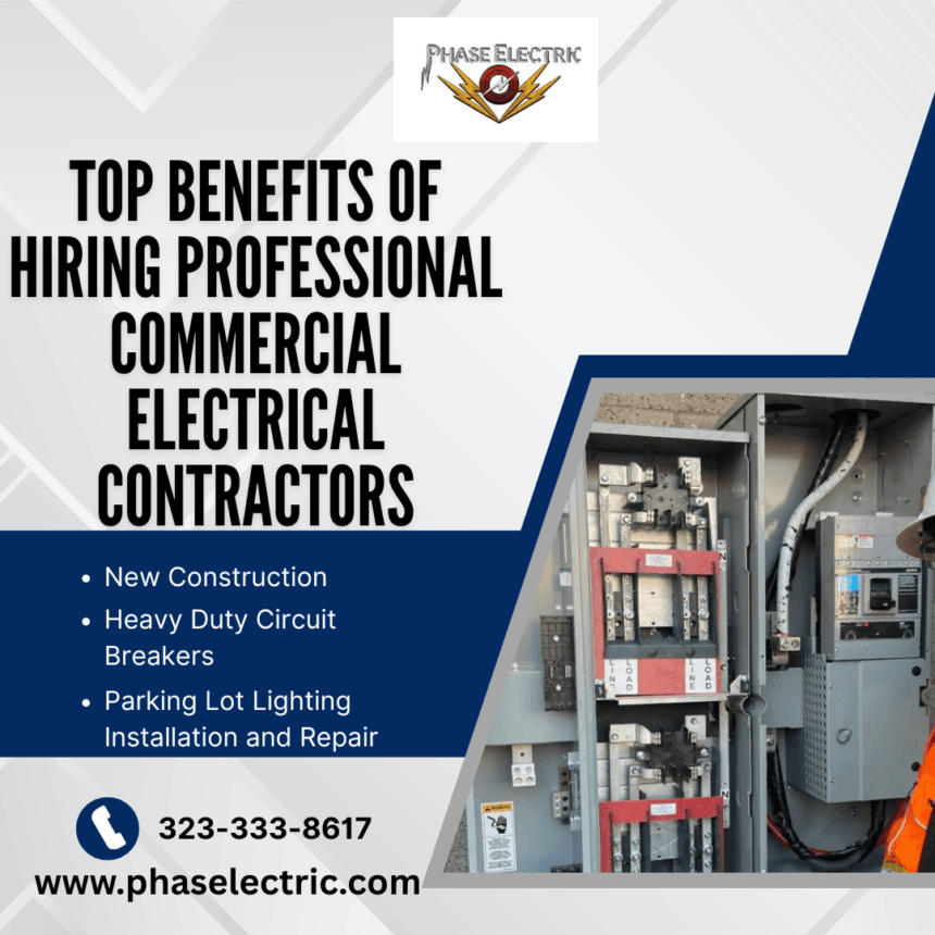 Top-Benefits-of-Hiring-Professional-Commercial-Electrical-Contractors