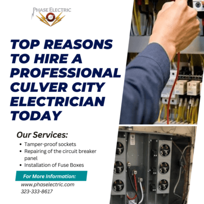 Top-Reasons-to-Hire-a-Professional-Culver-City-Electrician-Today-1