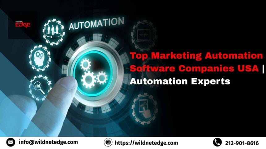 Top Marketing Automation Software Companies USA | Automation Experts