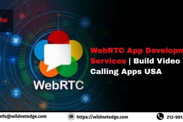 WebRTCAppDevelopmentServicesBuildVideoCallingAppsUSA