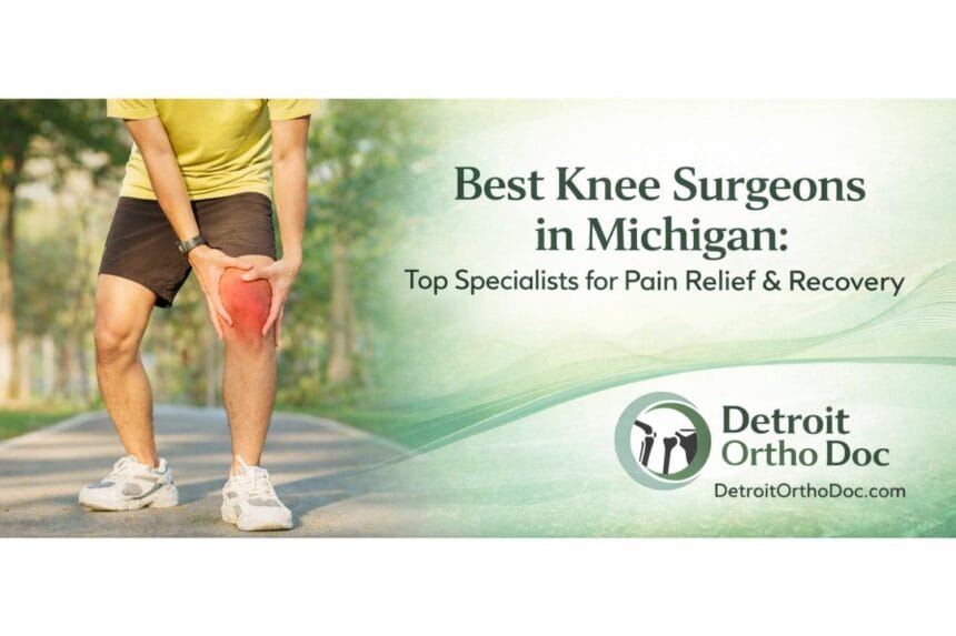 knee-surgeonsin-Michiga