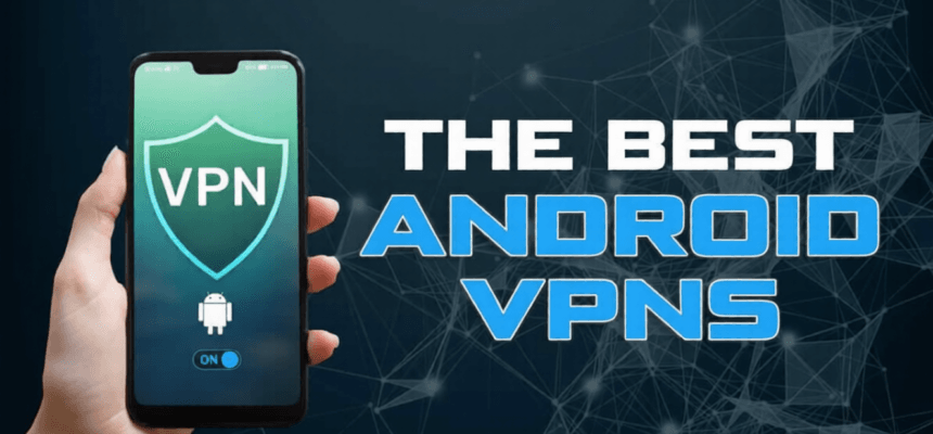 the-best-android-vpns-ezremove