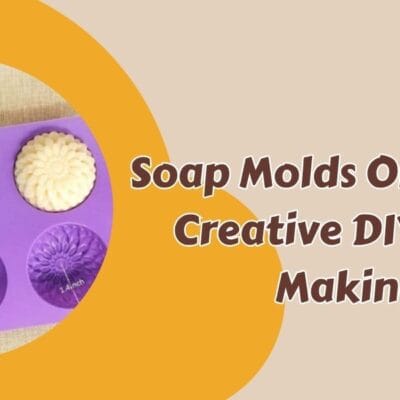 Soap-Molds-Online-for-Creative-DIY-Soap-Making